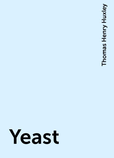 Yeast