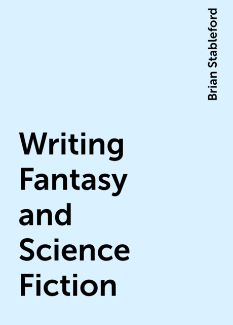 Writing Fantasy and Science Fiction