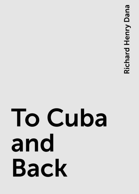 To Cuba and Back