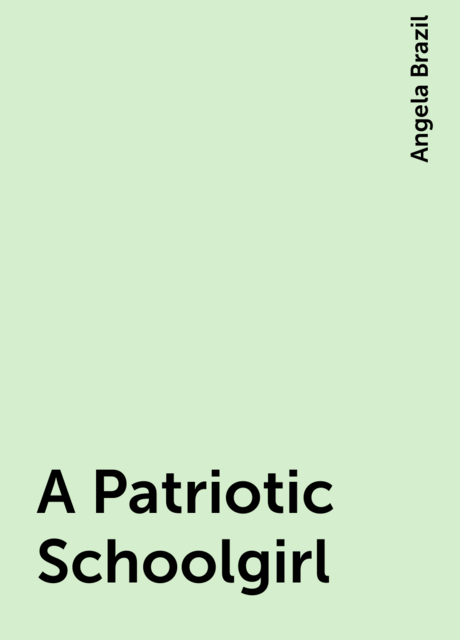 A Patriotic Schoolgirl