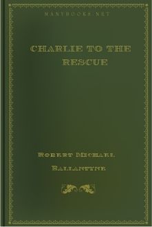 Charlie to the Rescue