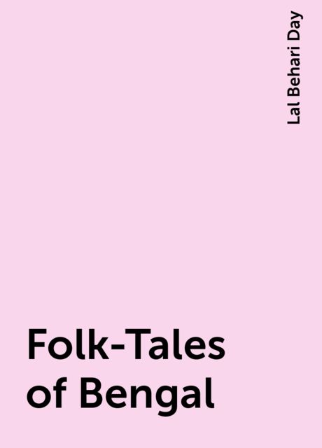 Folk-Tales of Bengal