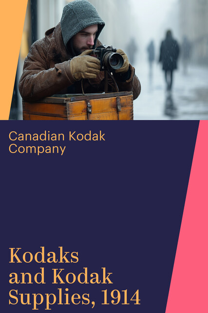 Kodaks and Kodak Supplies, 1914