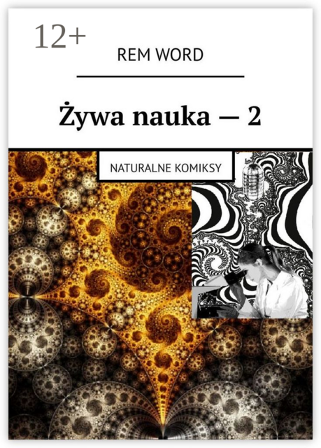 Żywa nauka — 2. Naturalne komiksy