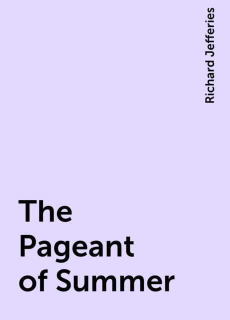 The Pageant of Summer