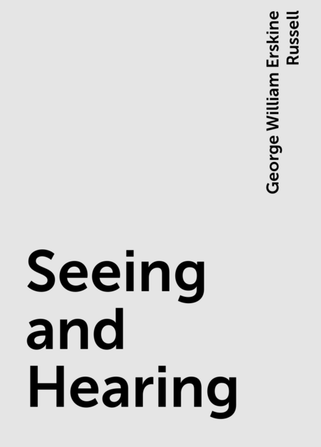 Seeing and Hearing