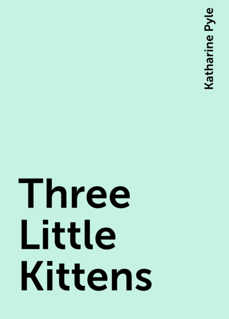 Three Little Kittens