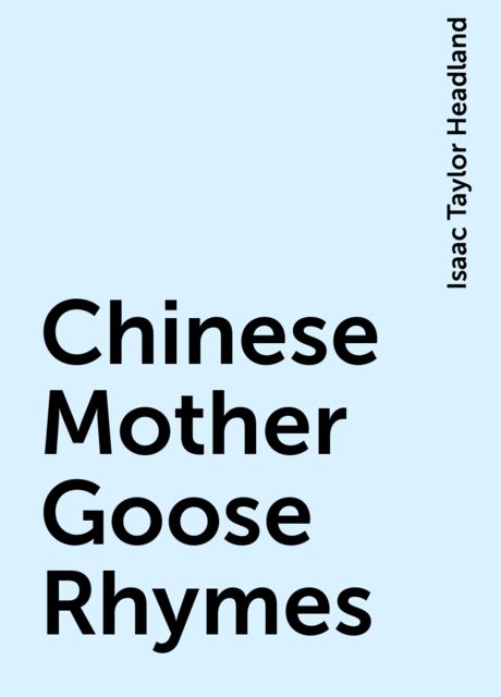 Chinese Mother Goose Rhymes