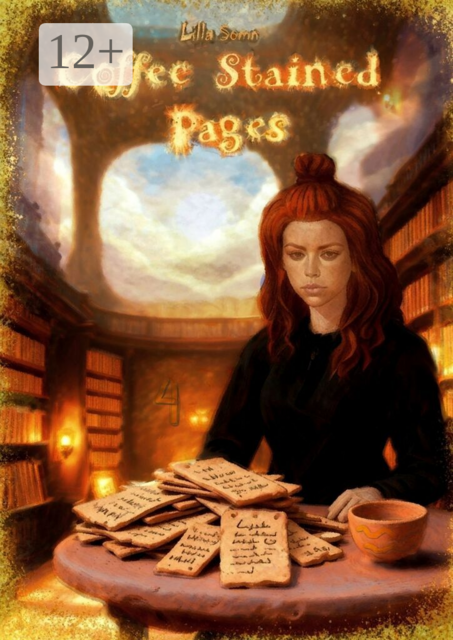 Coffee-Stained Pages. Part 4