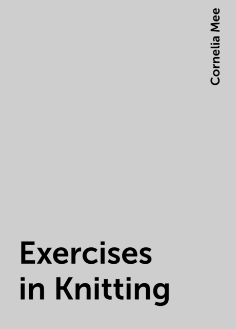 Exercises in Knitting