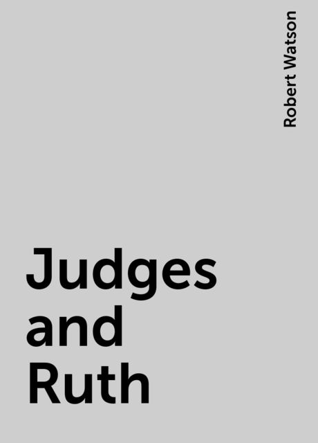 Judges and Ruth