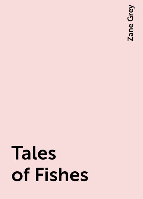 Tales of Fishes