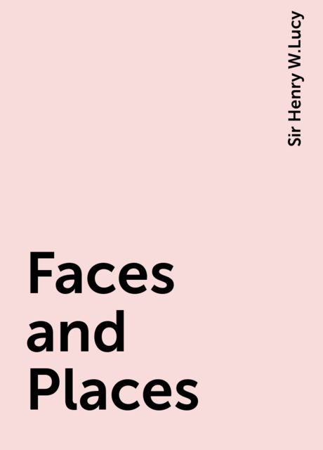 Faces and Places