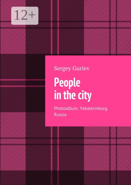 People in the city. Photoalbum. Yekaterinburg. Russia, Sergey Guriev