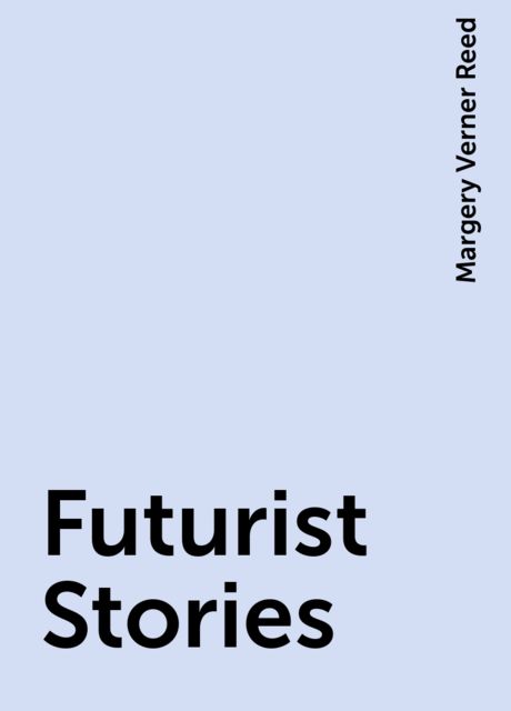 Futurist Stories