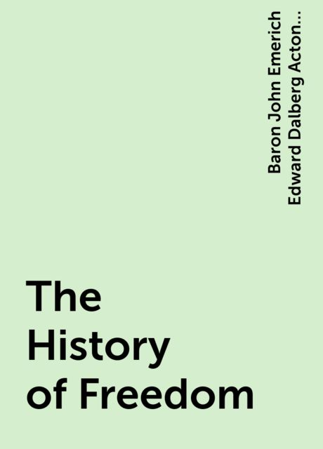 The History of Freedom
