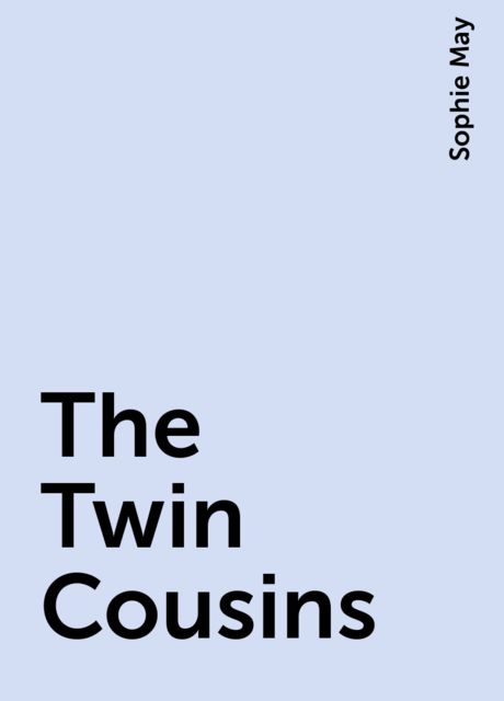 The Twin Cousins