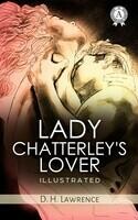 Lady Chatterley's Lover. Illustrated edition