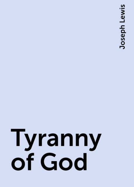 Tyranny of God