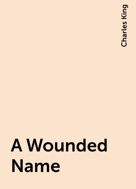 A Wounded Name