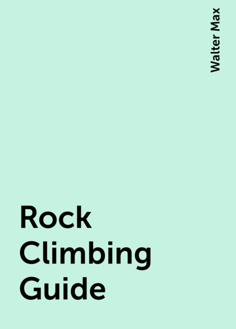 Rock Climbing Guide