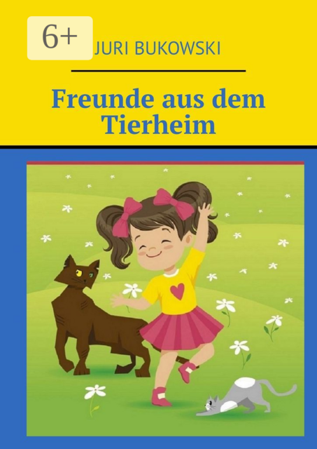 Freunde aus dem Tierheim