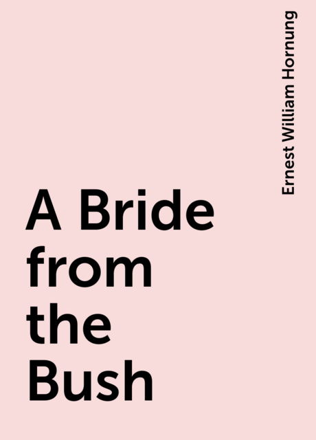 A Bride from the Bush