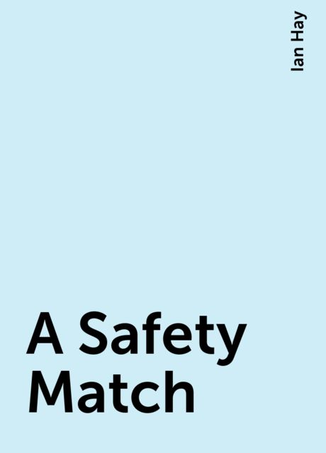 A Safety Match