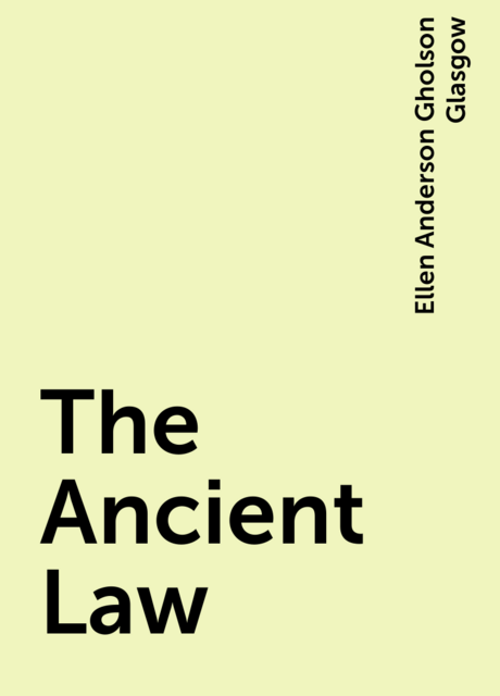 The Ancient Law