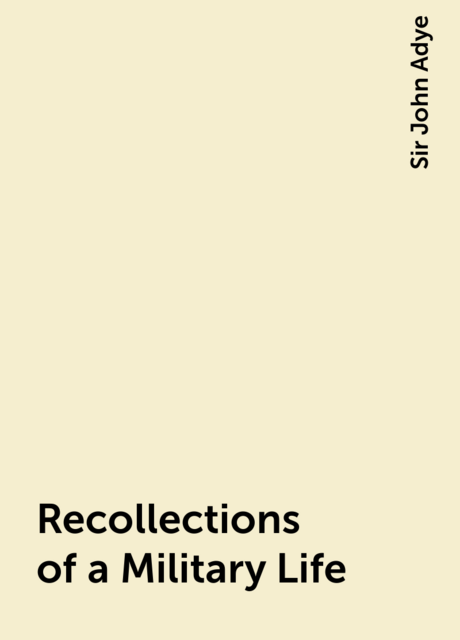 Recollections of a Military Life