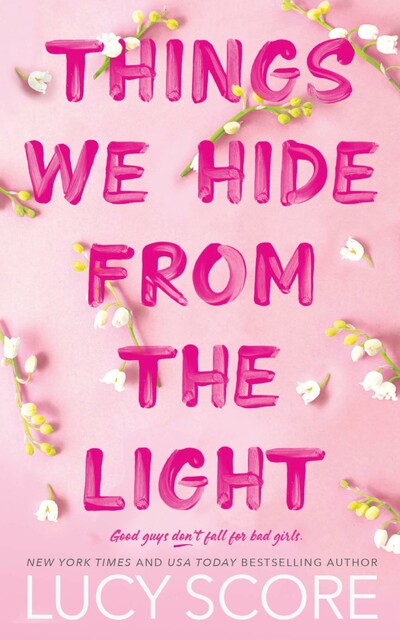Things We Hide from the Light (Knockemout Book 2)