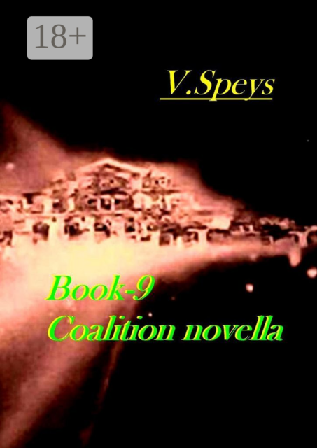 Book-9. Coalition, novella