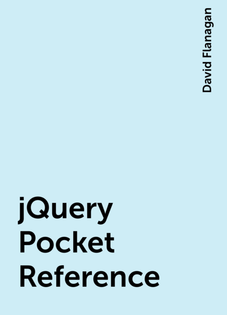 jQuery Pocket Reference