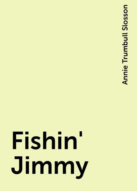 Fishin' Jimmy