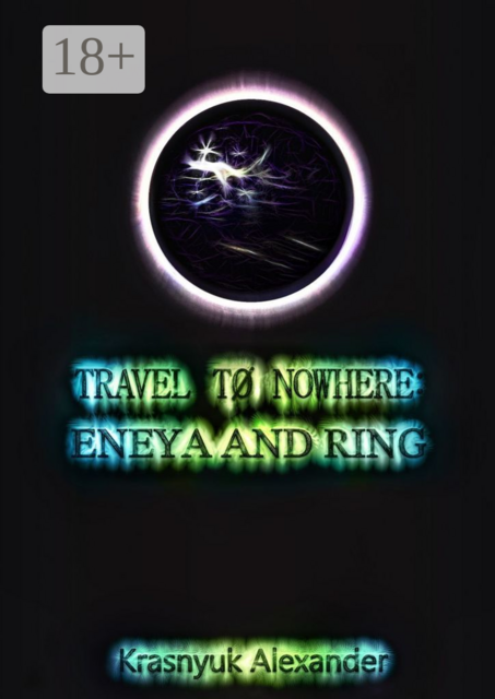 Travel to nowhere: Eneya and Ring