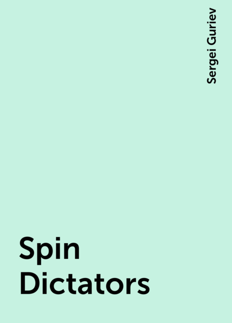 Spin Dictators