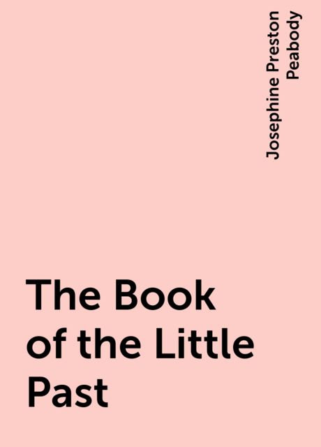 The Book of the Little Past