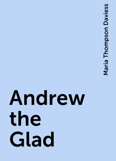 Andrew the Glad