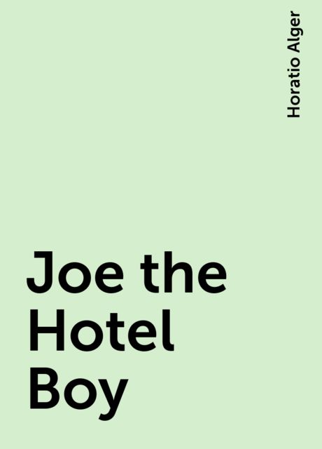 Joe the Hotel Boy