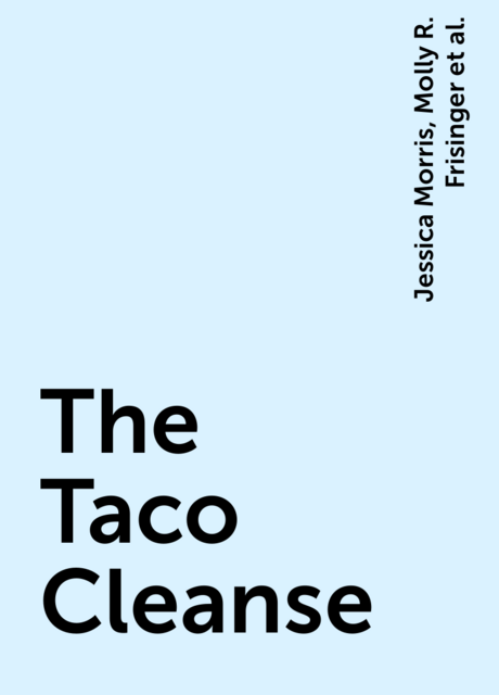 The Taco Cleanse