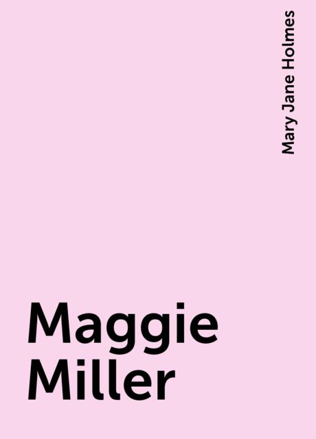 Maggie Miller