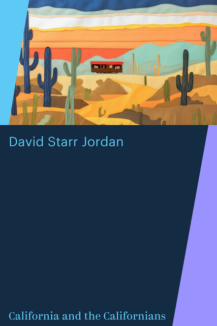 California and the Californians