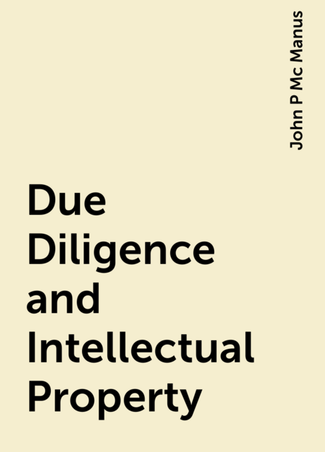 Due Diligence and Intellectual Property