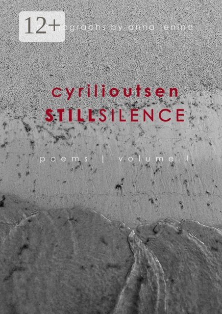 still silence. poems. volume I