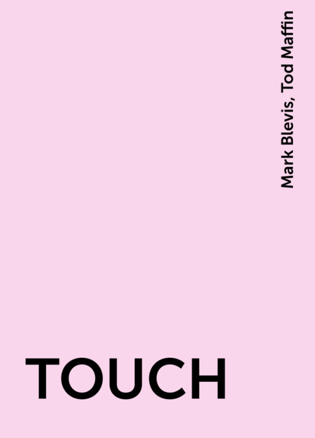 TOUCH