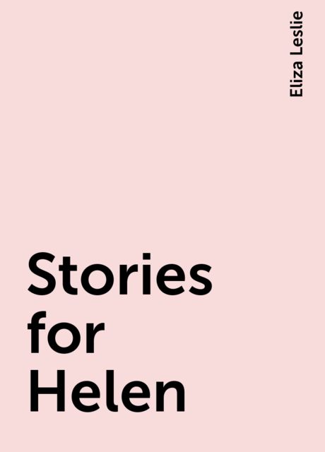 Stories for Helen