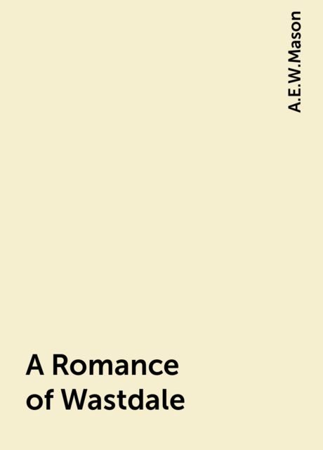 A Romance of Wastdale