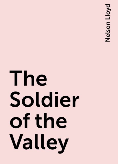 The Soldier of the Valley