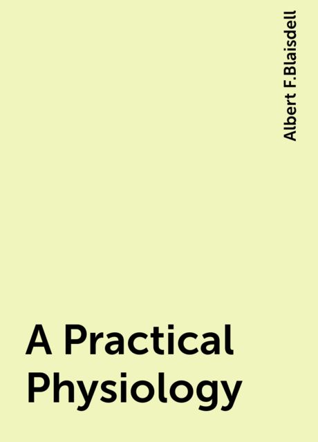 A Practical Physiology