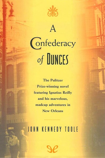 A Confederacy of Dunces